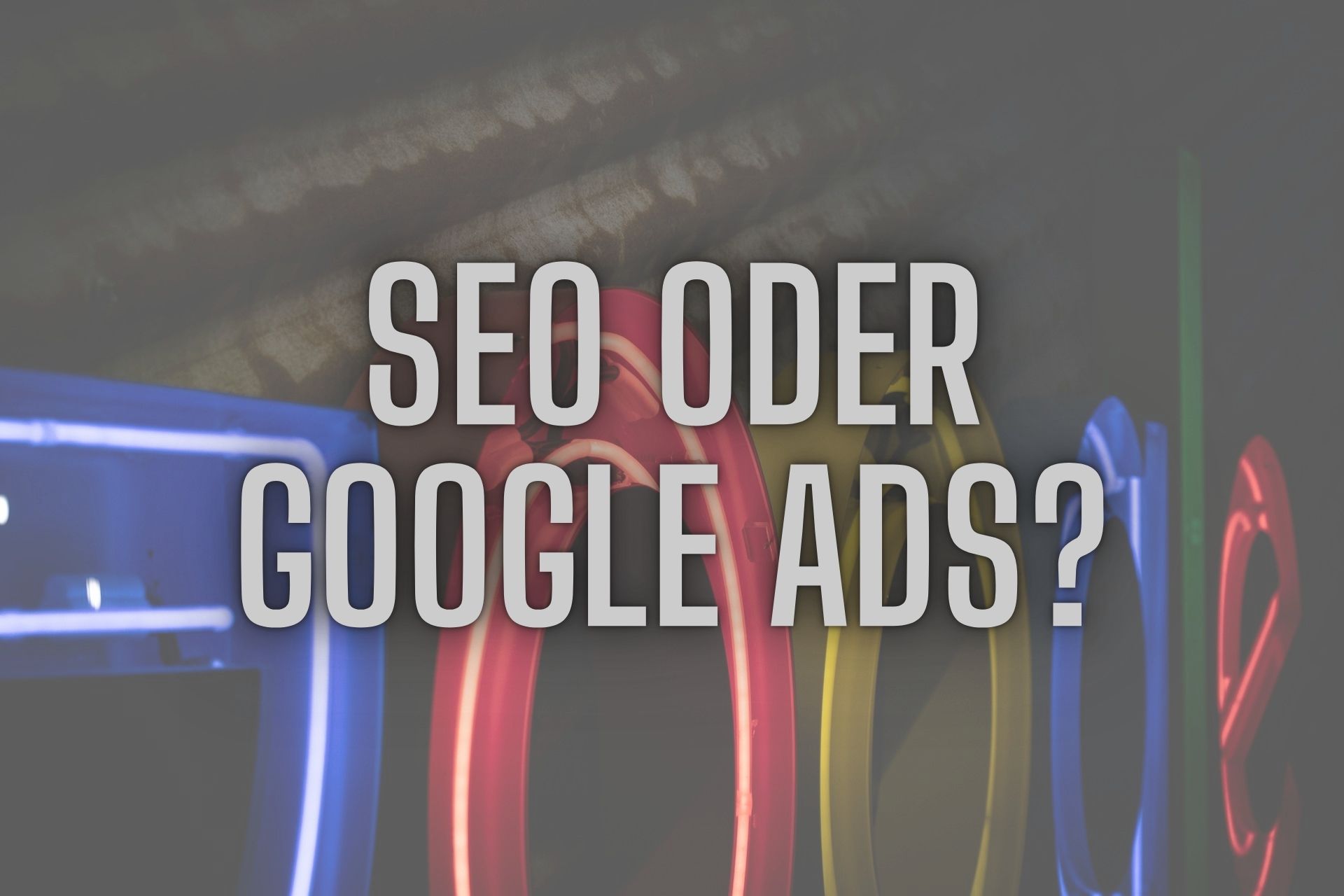 SEO vs. Google Ads: Was ist besser?